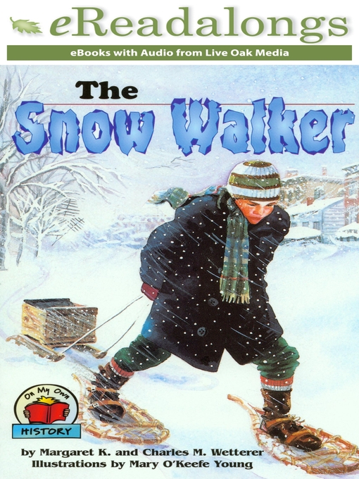 Title details for The Snow Walker by Charles M. Wetterer - Available